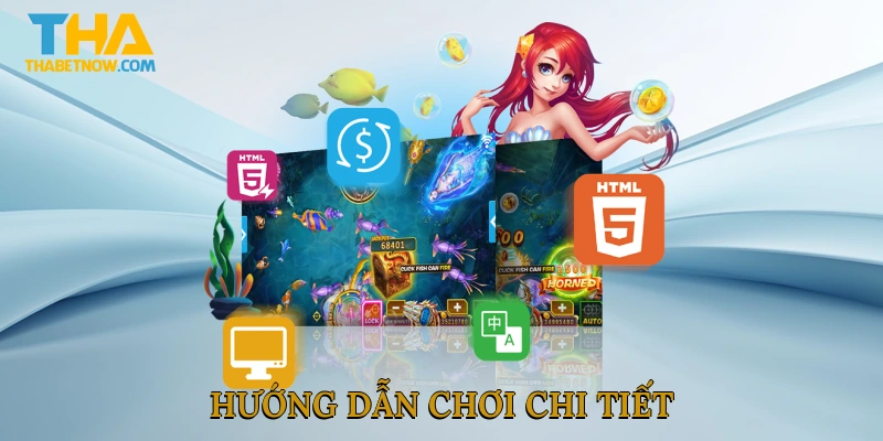 Hướng dẫn chơi chi tiết